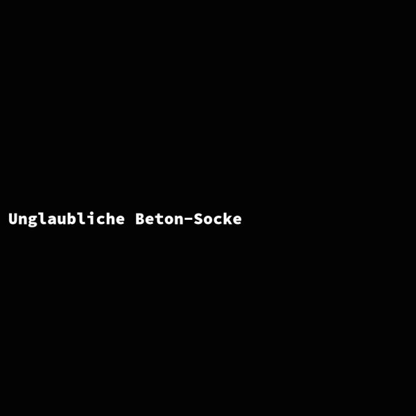 Unglaubliche Beton-Socke
