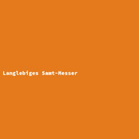 Langlebiges Samt-Messer