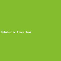Schmierige Eisen-Bank