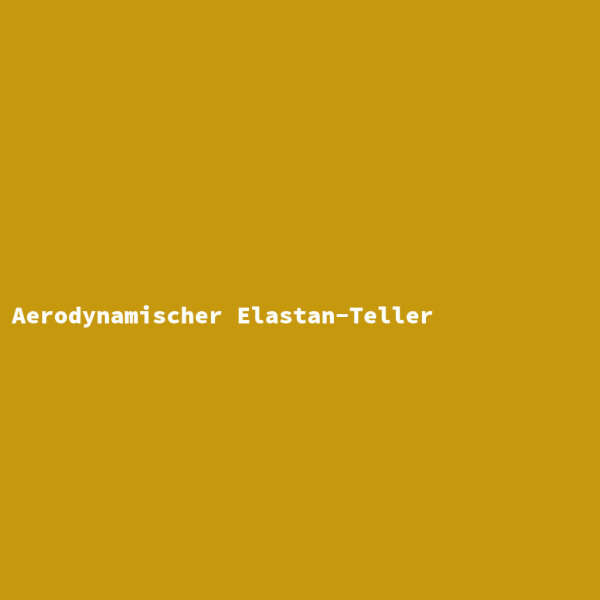 Aerodynamischer Elastan-Teller