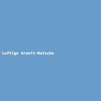 Luftige Granit-Rutsche